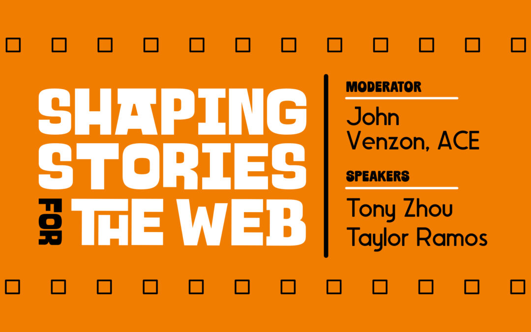 2025 EditFest – Shaping Stories for the Web
