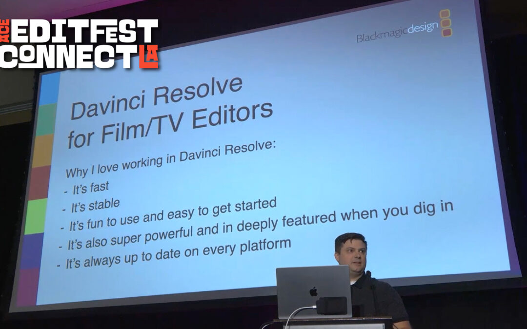 2025 EditFest – DaVinci Resolve for Film/TV Editors